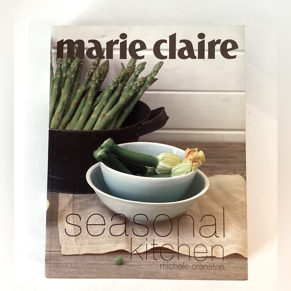 New Marie Claire Seasonal Kitchen Cookbook